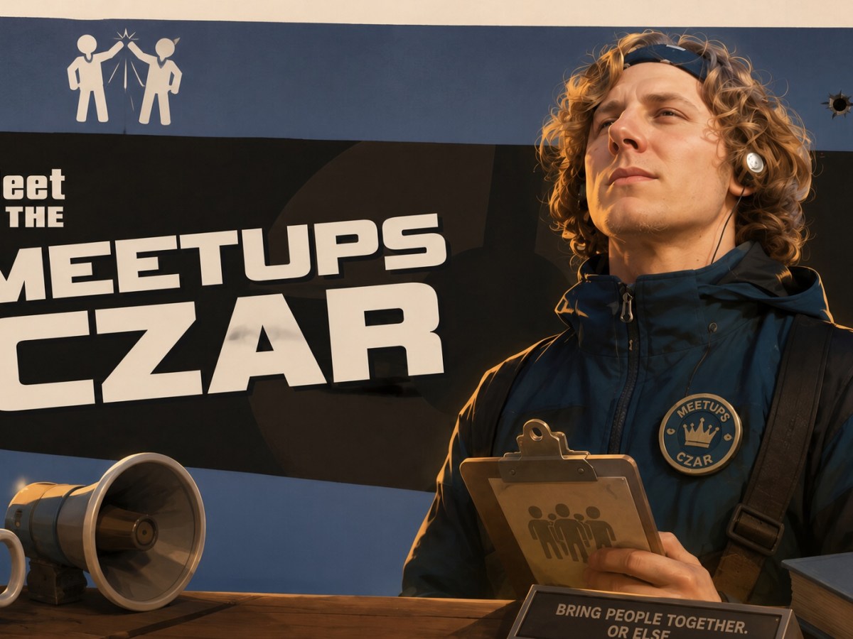 Meet the Meetups&nbsp;Czar